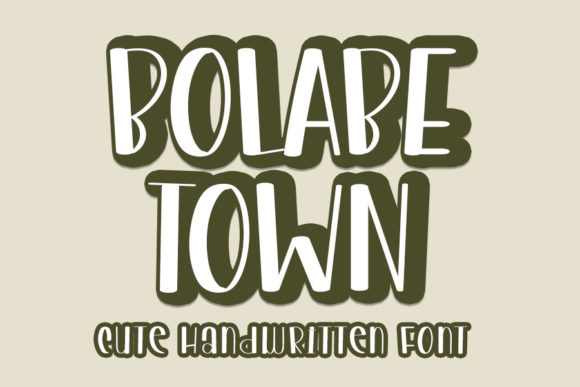 Bolabe Town Font for Business Branding