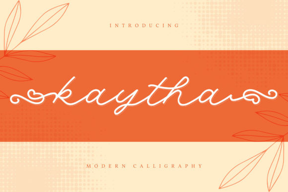 Kaytha Font: Sweet Script for Creative Projects