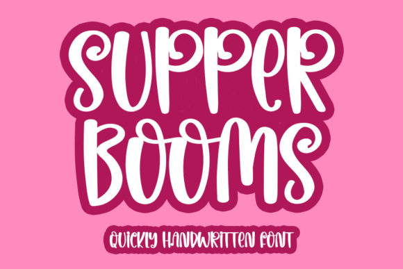 Supper Booms Font for Creative Projects